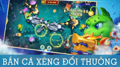 Chơi bắn cá xèng nhận phần thưởng hấp dẫn đổi tiền cực khủng